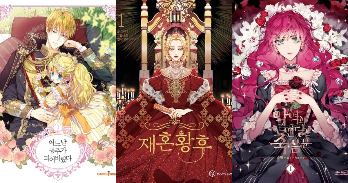 Three villainess manhwa covers side by side: Who Made Me a Princess, The Remarried Empress, and Villains Are Destined to Die